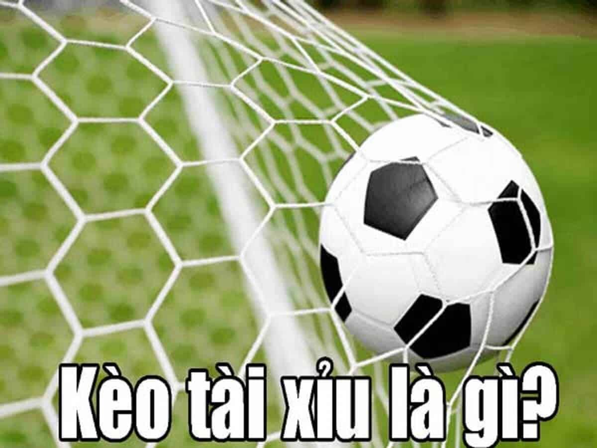 Tài xỉu trong bóng đá là gì?